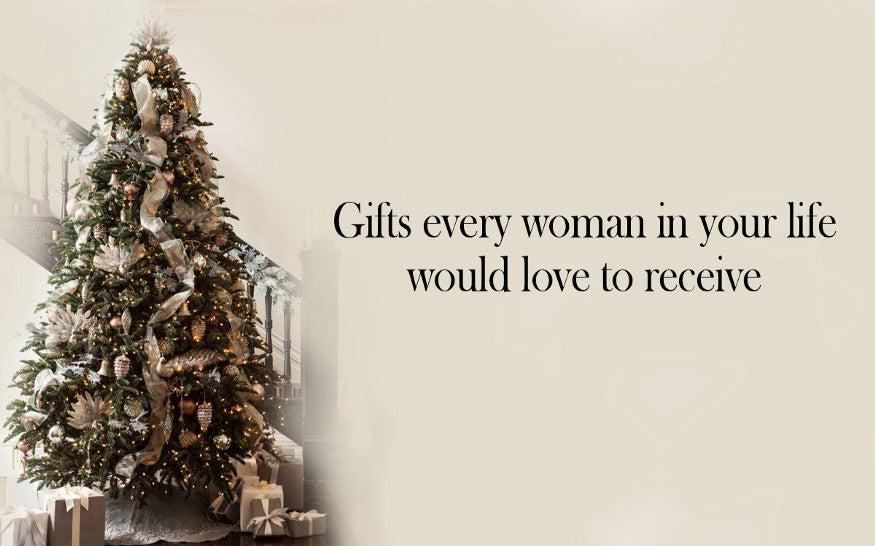 Gifts every woman in your life would love to receive